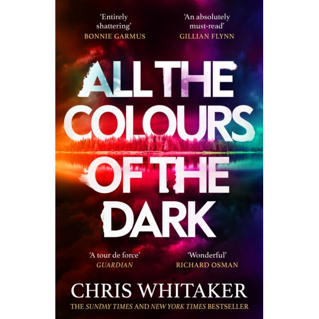 All the Colours of the Dark : The Instant Sunday Times Bestseller – ‘a wonderful book’ (Richard Osman)