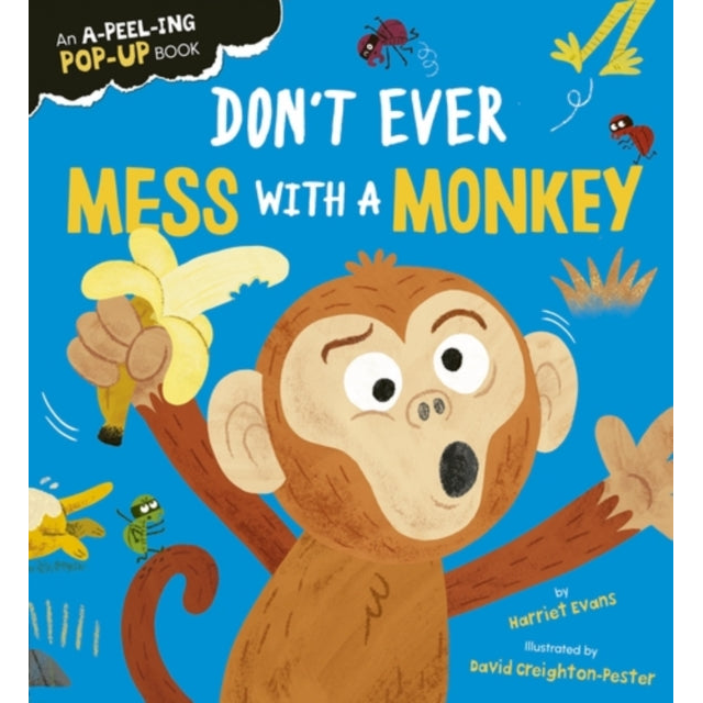 Don't Ever Mess with a Monkey