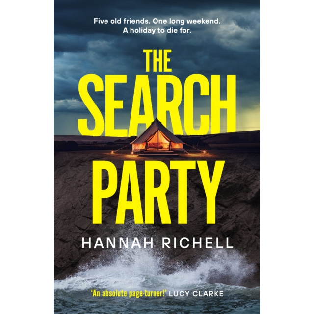 The Search Party : the new Richard and Judy Book Club Pick and most gripping and unputdownable crime thriller of 2024