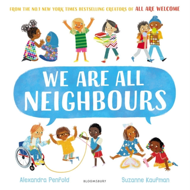 We Are All Neighbours by Alexandra Penfold