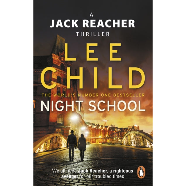 Night School : (Jack Reacher 21)