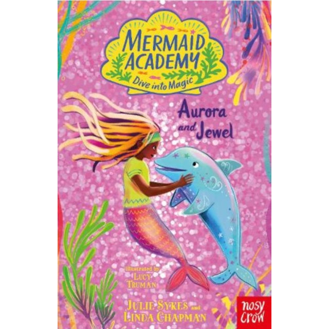 Mermaid Academy: Aurora and Jewel