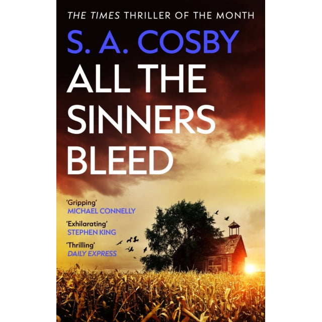 All The Sinners Bleed : the new thriller from the award-winning author of RAZORBLADE TEARS