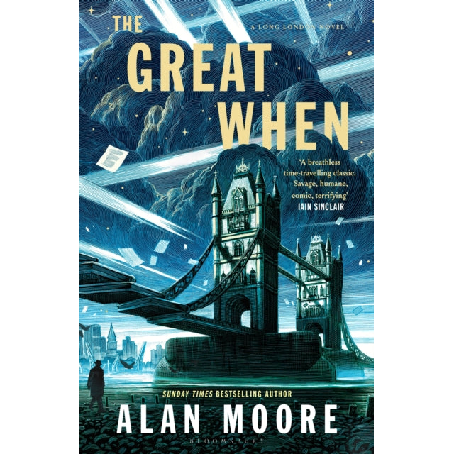 The Great When : A Long London Novel