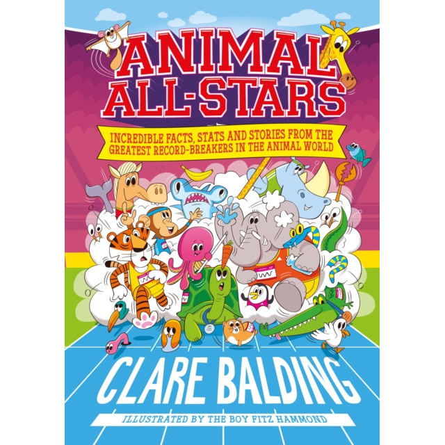 Animal All-Stars by Clare Balding