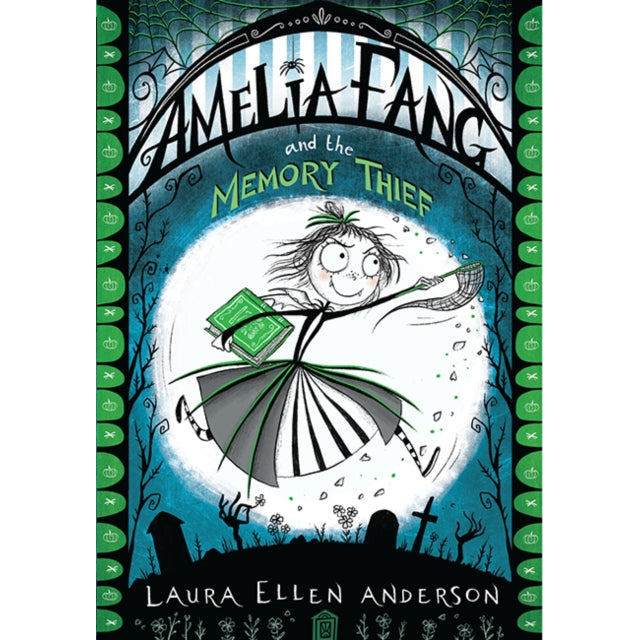 Amelia Fang and the Memory Thief