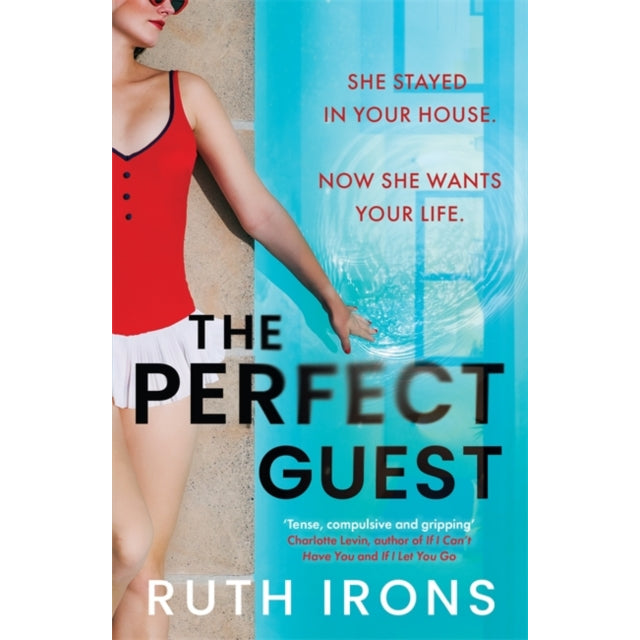 The Perfect Guest : THE unputdownable psychological thriller of 2024