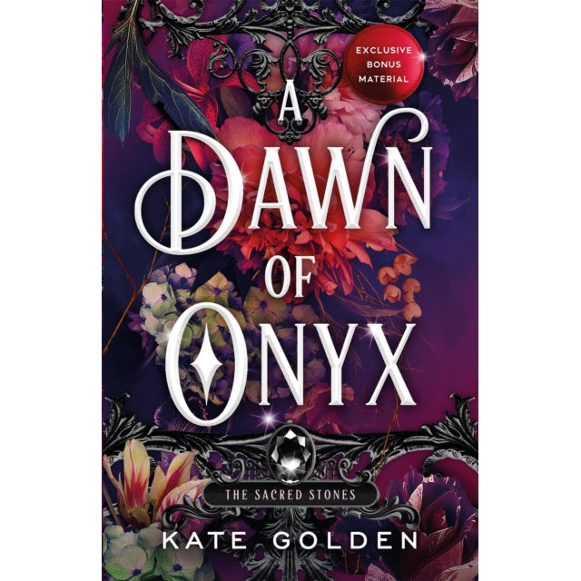 A Dawn of Onyx : An addictive enemies-to-lovers fantasy romance (The Sacred Stones, Book 1)