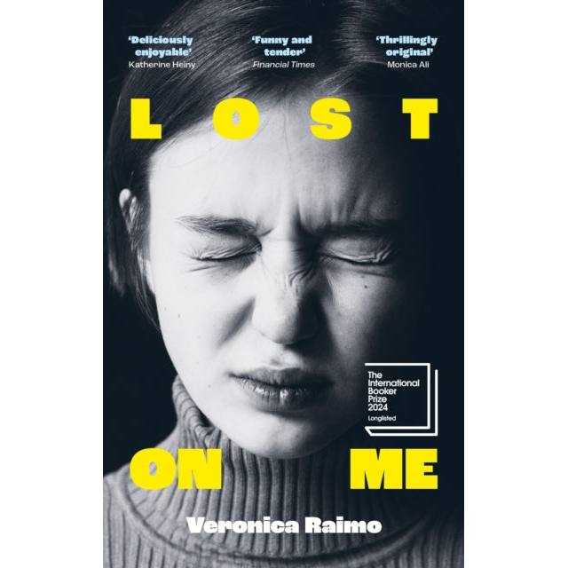Lost on Me : Longlisted for the International Booker Prize 2024