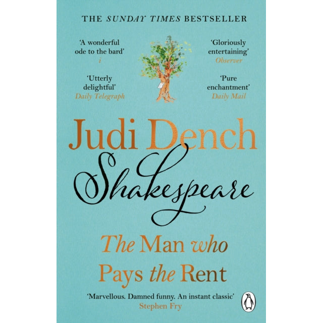 Shakespeare : The Man Who Pays The Rent