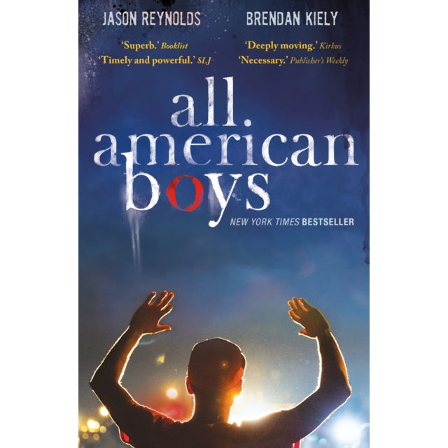 All American Boys : Carnegie Medal-Winning Author
