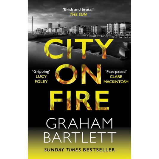 City on Fire : From the top ten bestselling author
