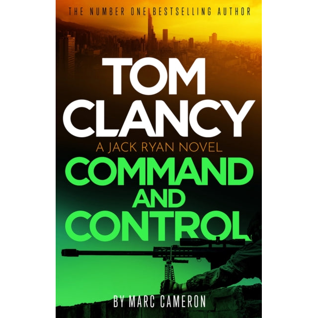 Tom Clancy Command and Control : The tense, superb new Jack Ryan thriller