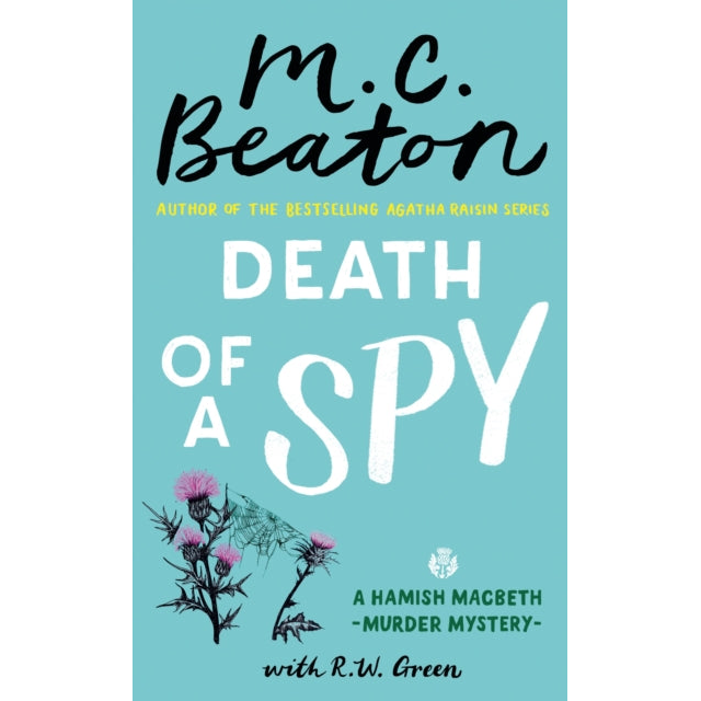 Death of a Spy : A Hamish Macbeth Mystery