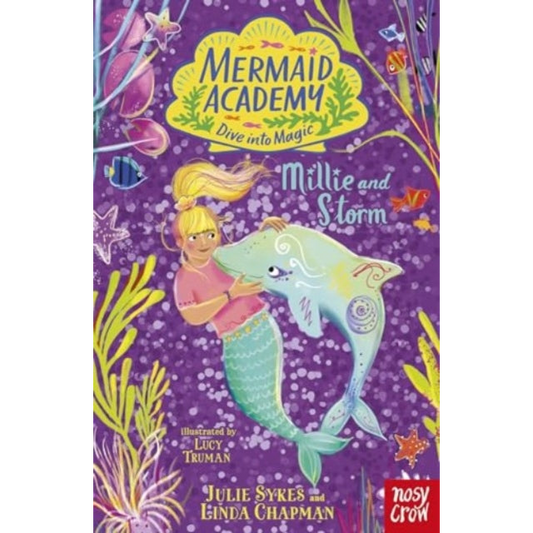 Mermaid Academy: Millie and Storm