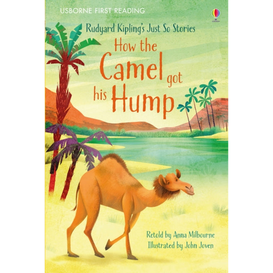 How the Camel got his Hump