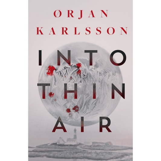 Into Thin Air : The atmospheric, chilling new Nordic Noir series Volume 1