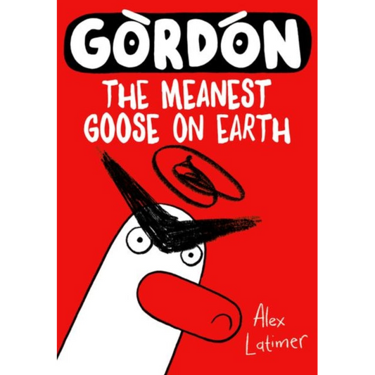 Gordon the Meanest Goose on Earth