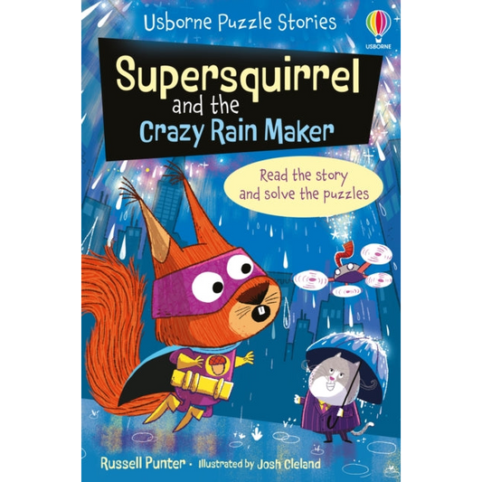 Supersquirrel and the Crazy Rain Maker