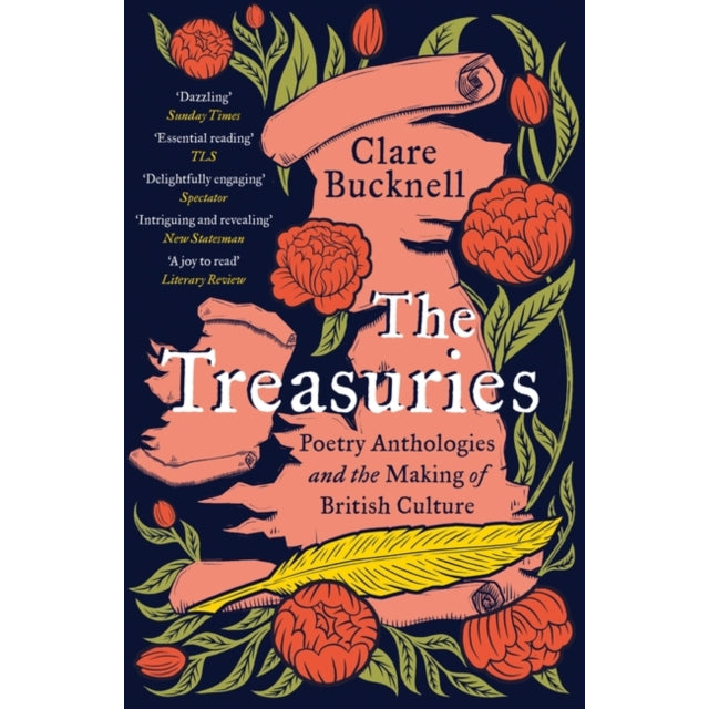 The Treasuries : Poetry Anthologies and the Making of British Culture