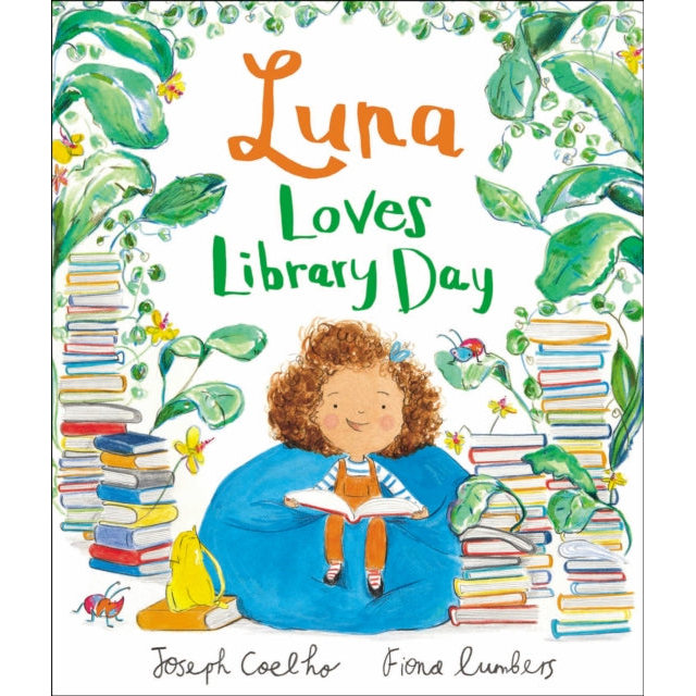 Luna Loves Library Day by Joseph Coelho