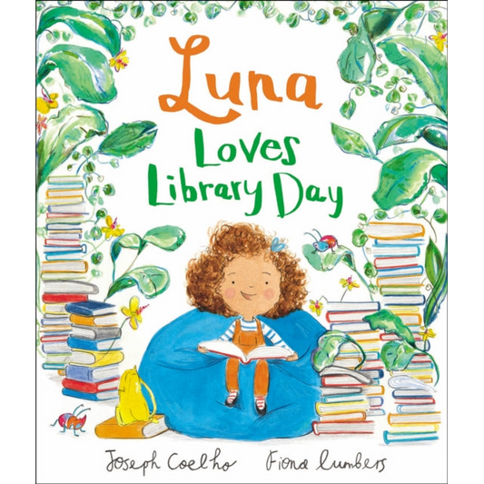 Luna Loves Library Day by Joseph Coelho