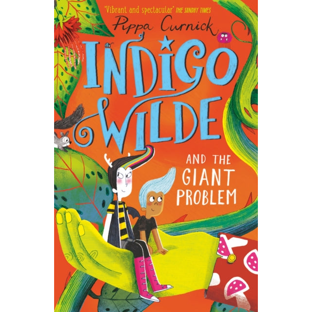 Indigo Wilde and the Giant Problem : Book 3