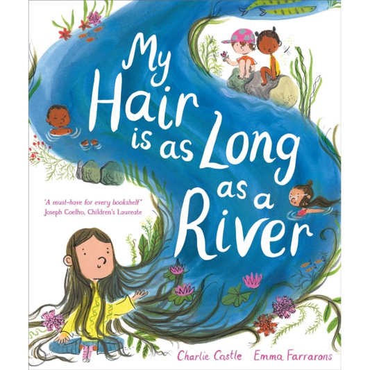 My Hair is as Long as a River by Charlie Castle