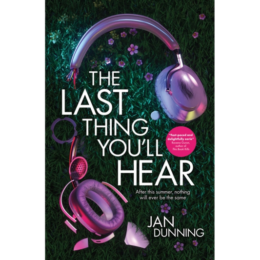 The Last Thing You'll Hear