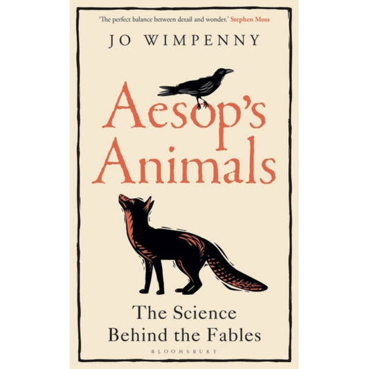 Aesop’s Animals : The Science Behind the Fables