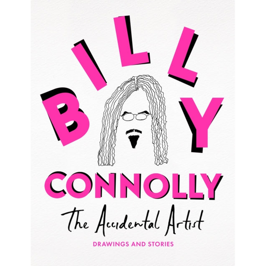 The Accidental Artist : Drawings & Stories from the Nation's Favourite Comedian