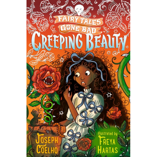 Creeping Beauty: Fairy Tales Gone Bad