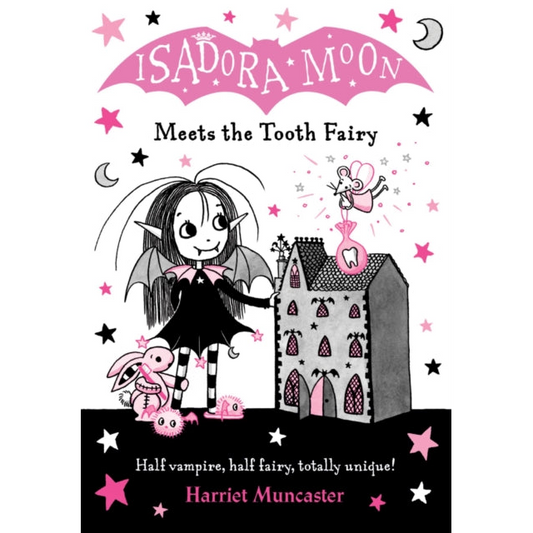 Isadora Moon Meets the Tooth Fairy