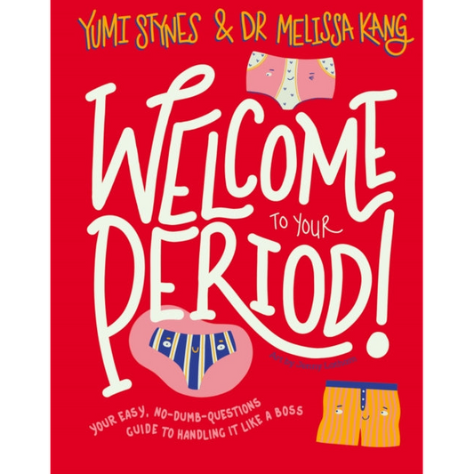 Welcome to Your Period