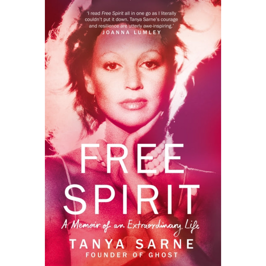 Free Spirit : A Memoir of an Extraordinary Life