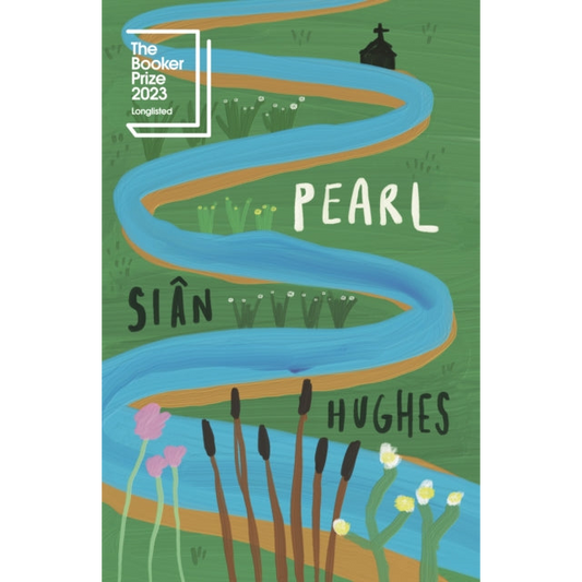Pearl : Longlisted for the Booker Prize 2023