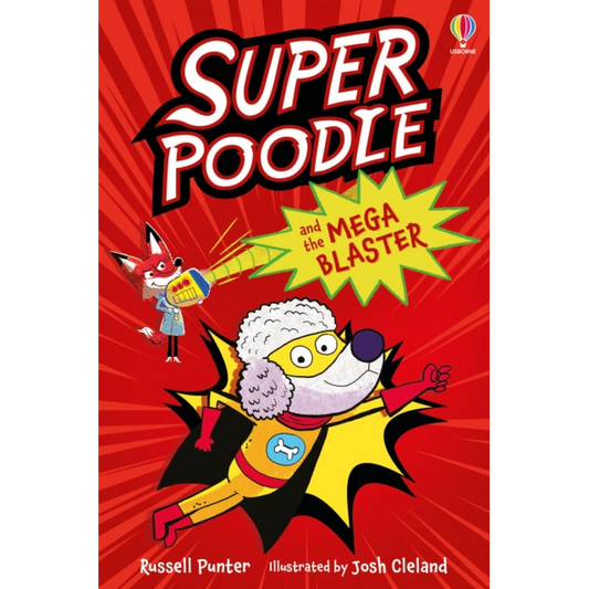 Superpoodle and the Mega Blaster