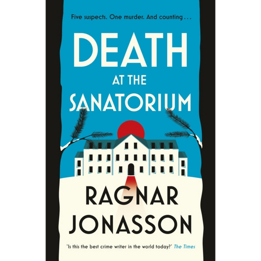 Death at the Sanatorium