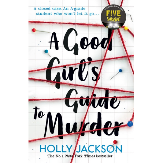 A Good Girl's Guide to Murder : Book 1