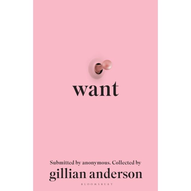 Want : Sexual Fantasies by Anonymous