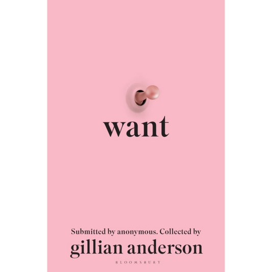 Want : Sexual Fantasies by Anonymous