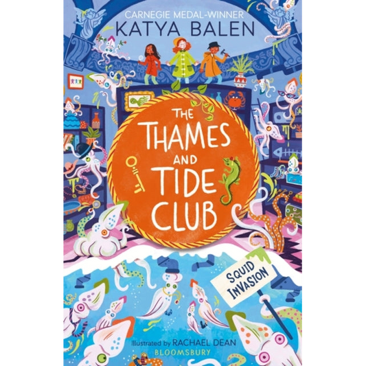 The Thames and Tide Club: Squid Invasion