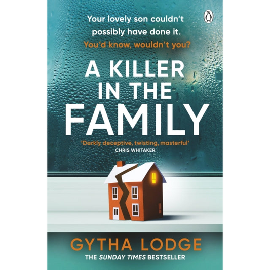 A Killer in the Family : The gripping new thriller that will have you hooked from the first page