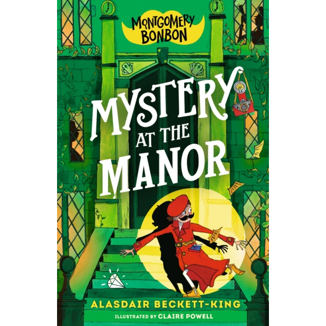 Montgomery Bonbon: Mystery at the Manor