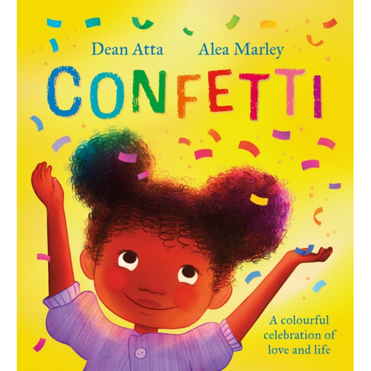 Confetti : A colourful celebration of love and life