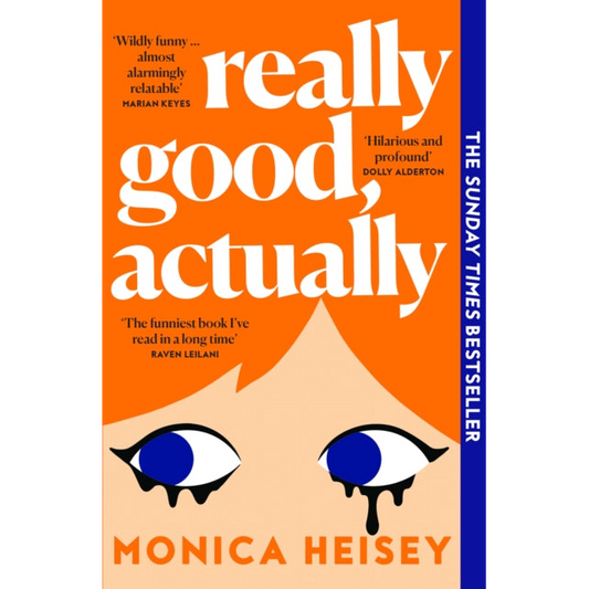 Really Good, Actually