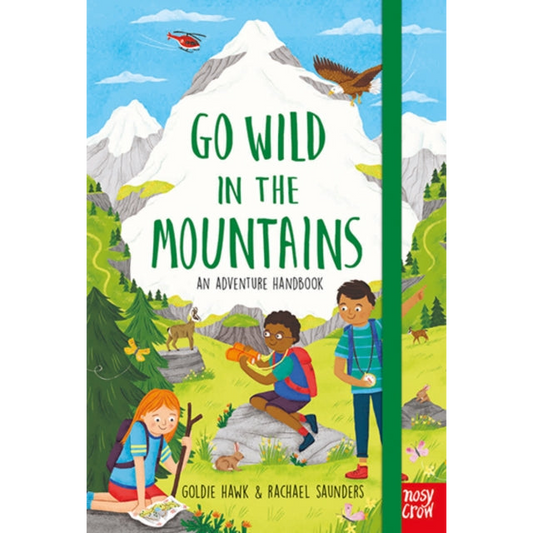 Go Wild in the Mountains