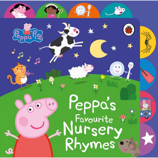 Peppa Pig: Peppa’s Favourite Nursery Rhymes : Tabbed Board Book