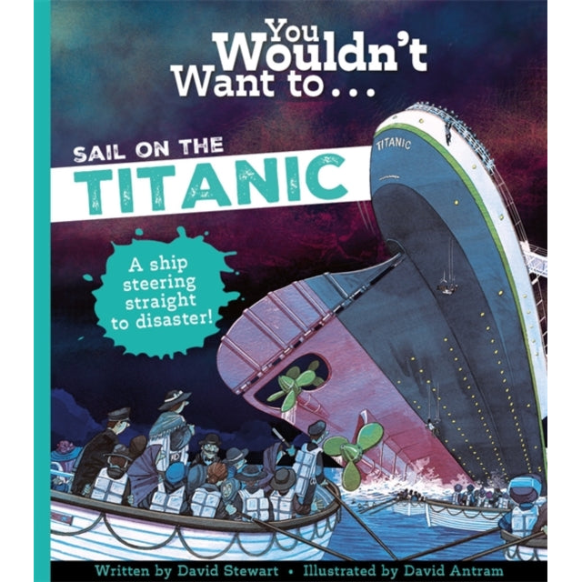 You Wouldn't Want To Sail On The Titanic!