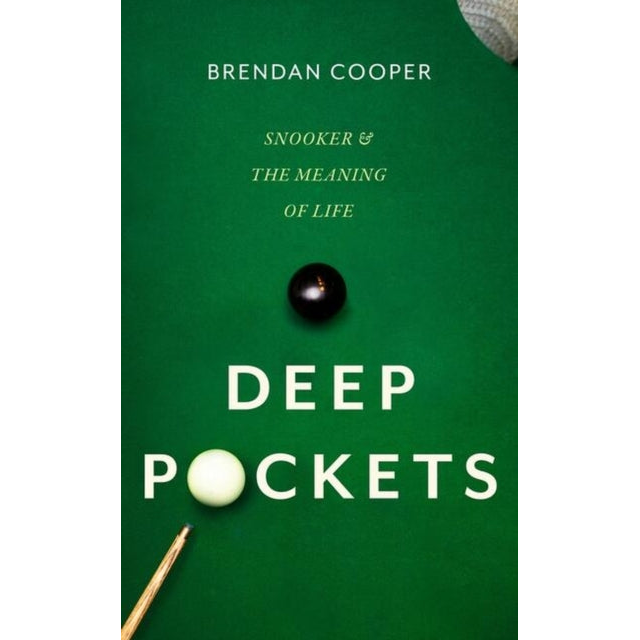 Deep Pockets : Snooker and the Meaning of Life